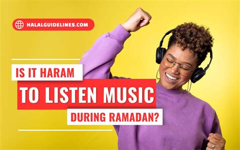 Is It Haram to Listen to Music: A Multifaceted Discussion